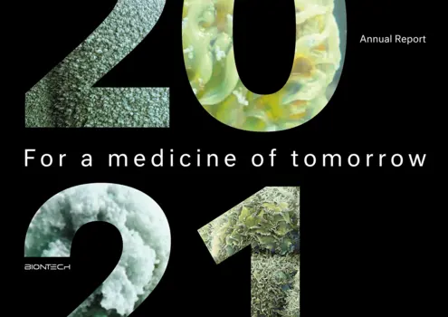 Für eine Medizin von Morgen – BioNTech-Geschäftsbericht 2021