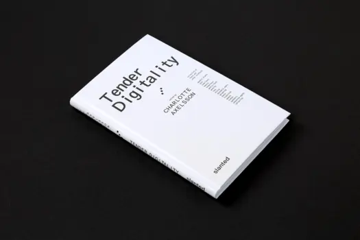 Tender Digitality