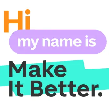Make It Better